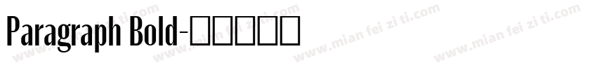 Paragraph Bold字体转换